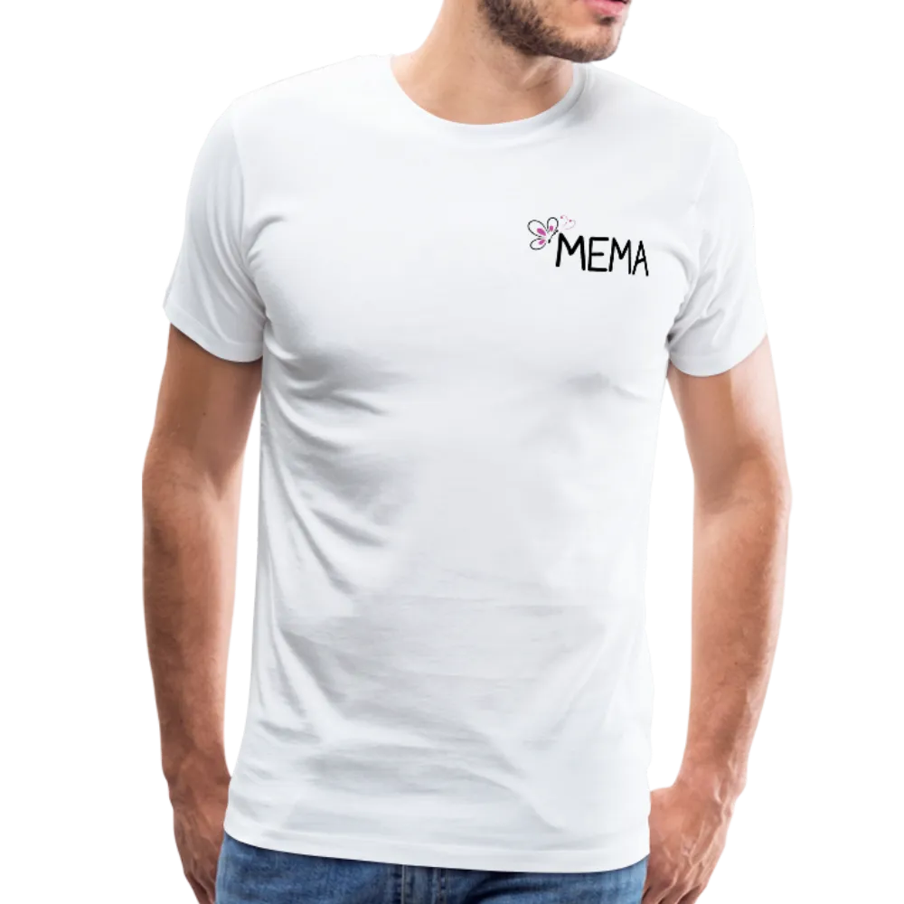 Being a Mema Makes My Life Complete Men's Premium T-Shirt (CK1536)