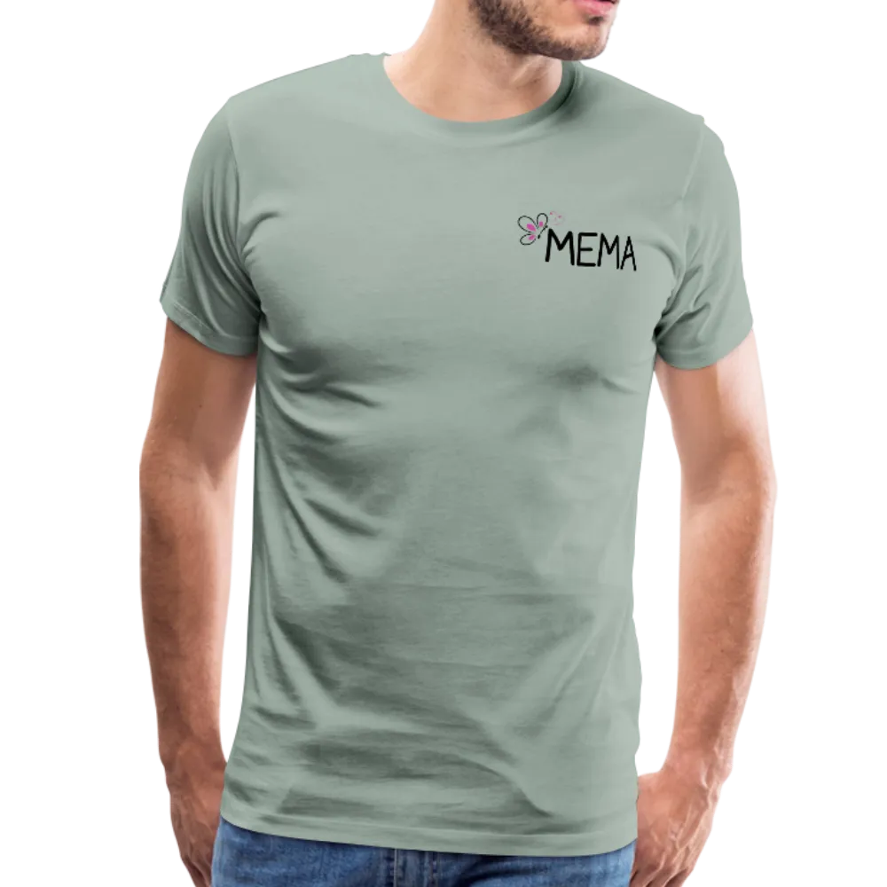 Being a Mema Makes My Life Complete Men's Premium T-Shirt (CK1536)
