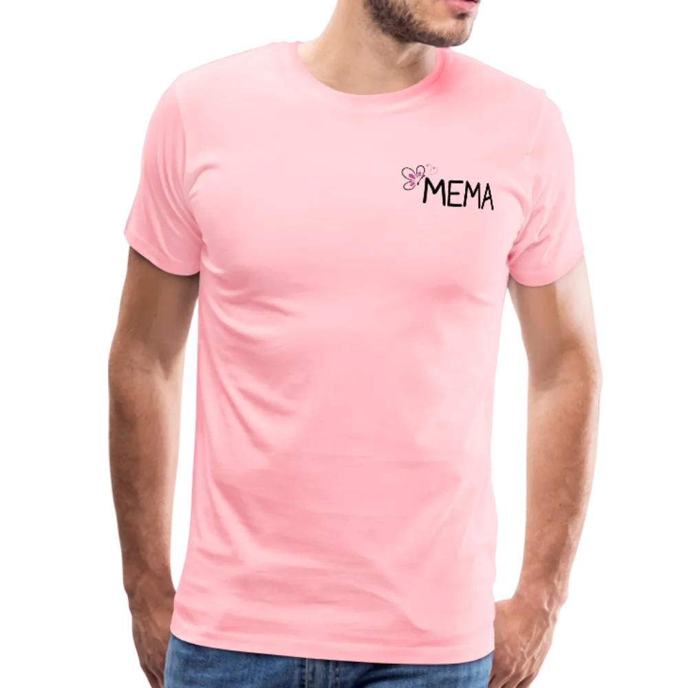 Being a Mema Makes My Life Complete Men's Premium T-Shirt (CK1536)