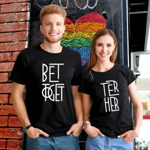 Better Together Couple T-Shirt