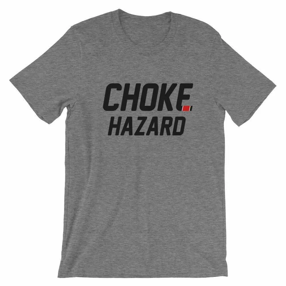 Choke Hazard T-Shirt