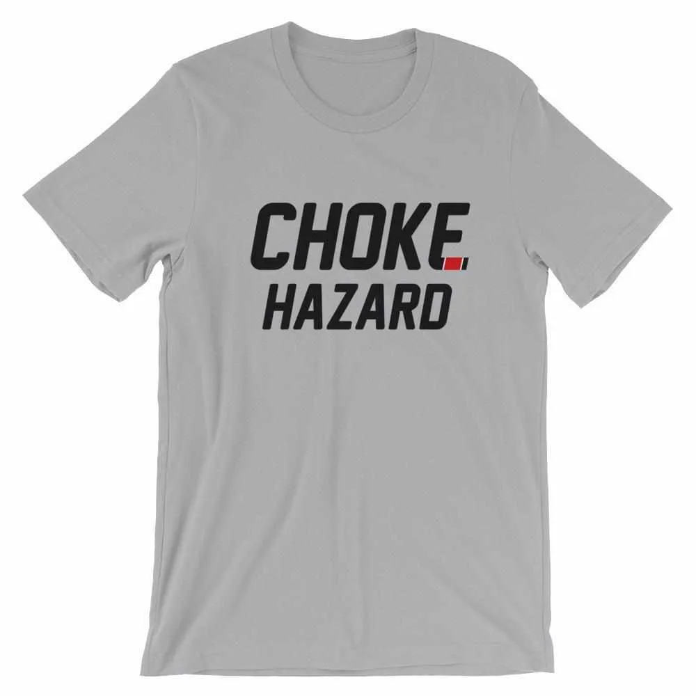 Choke Hazard T-Shirt