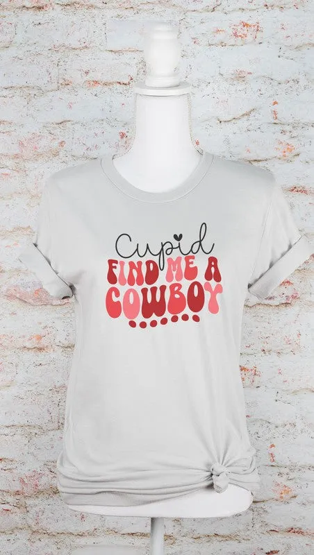 Cupid Find Me A Cowboy Graphic Tee