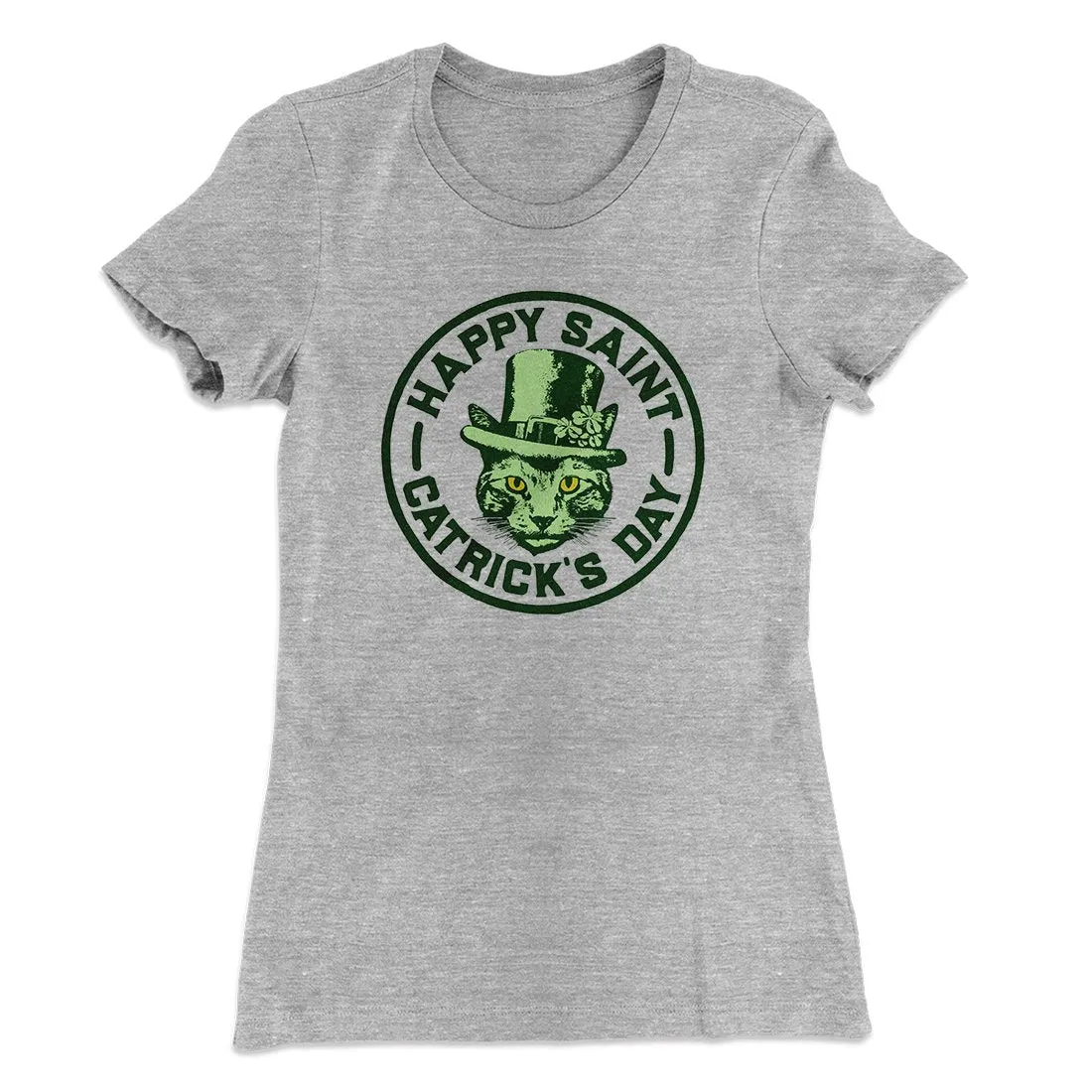 Happy Saint Catrick's Day Women's T-Shirt