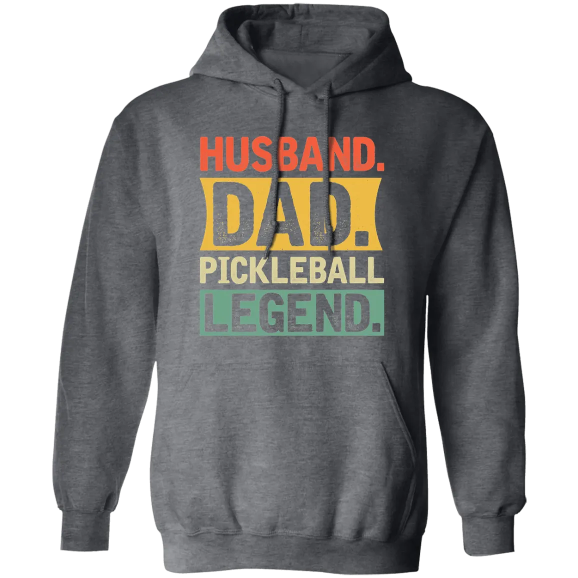 Husband Dad Pickleball Legend Pullover Hoodie