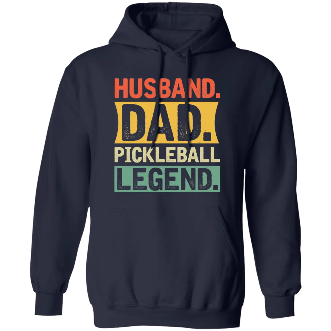 Husband Dad Pickleball Legend Pullover Hoodie