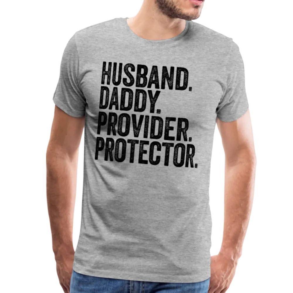 Husband Daddy Provider Protector Men's Premium T-Shirt (CK1870)