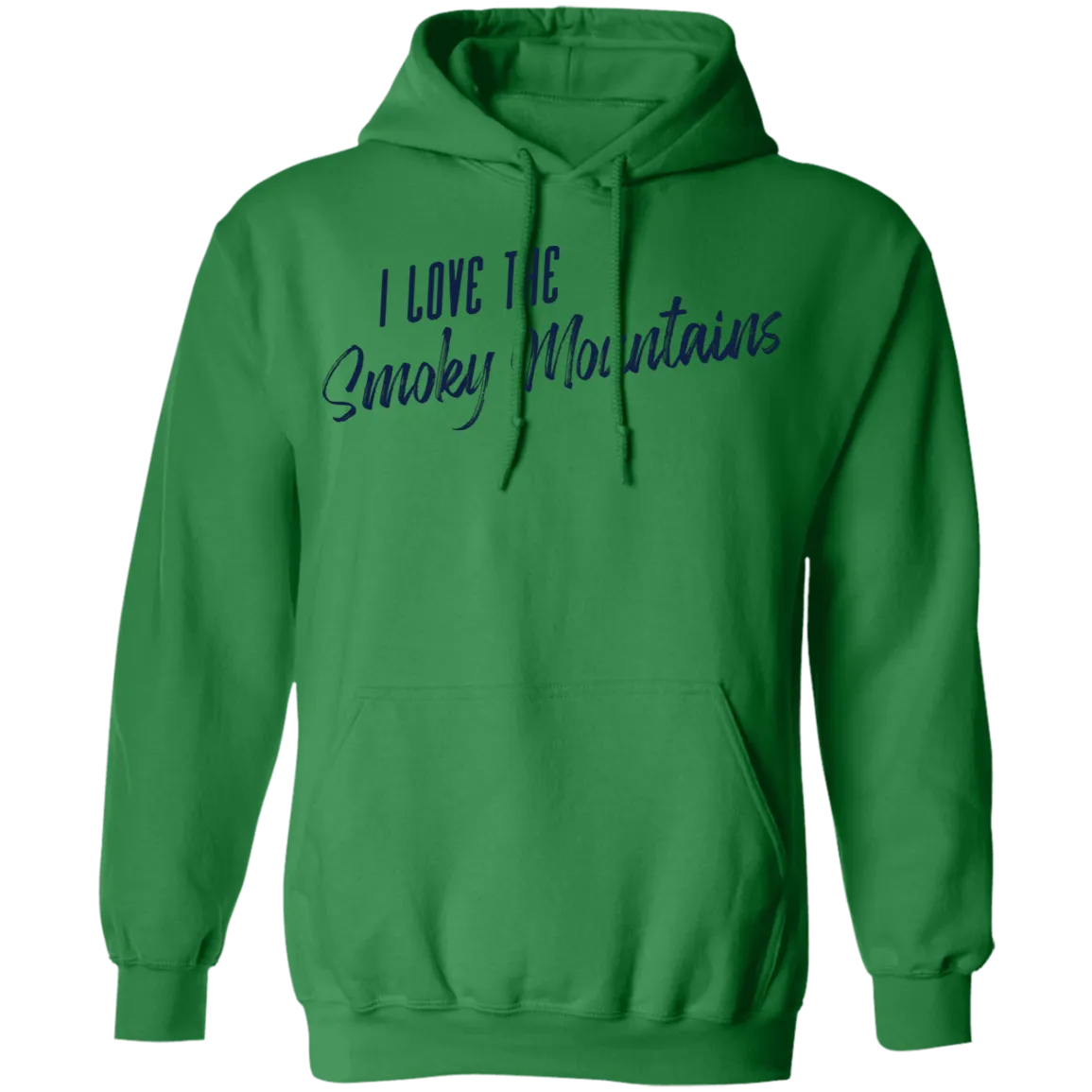 I Love the Smoky Mountains - Pullover Hoodie
