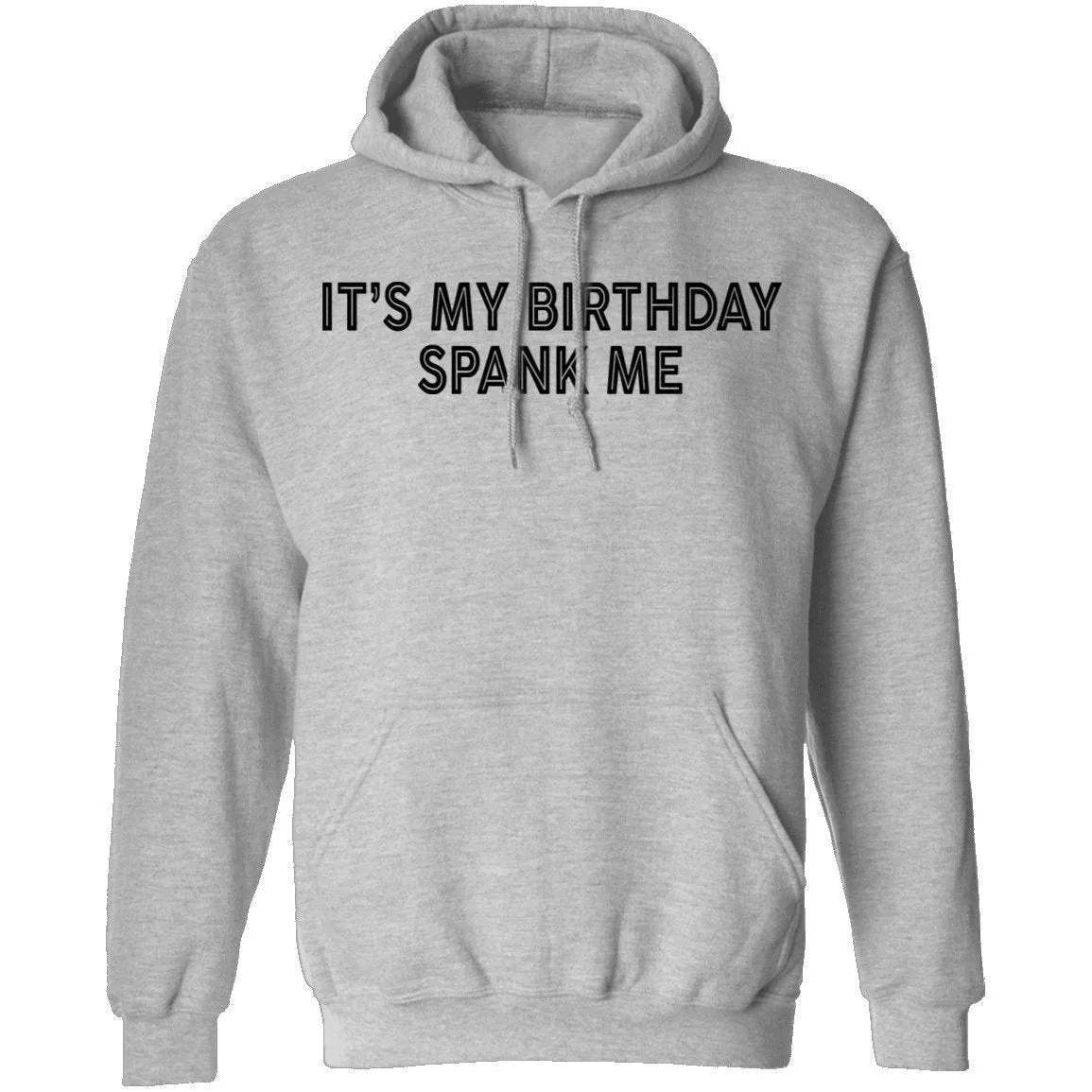 IT's My Birthday Spank Me T-Shirt