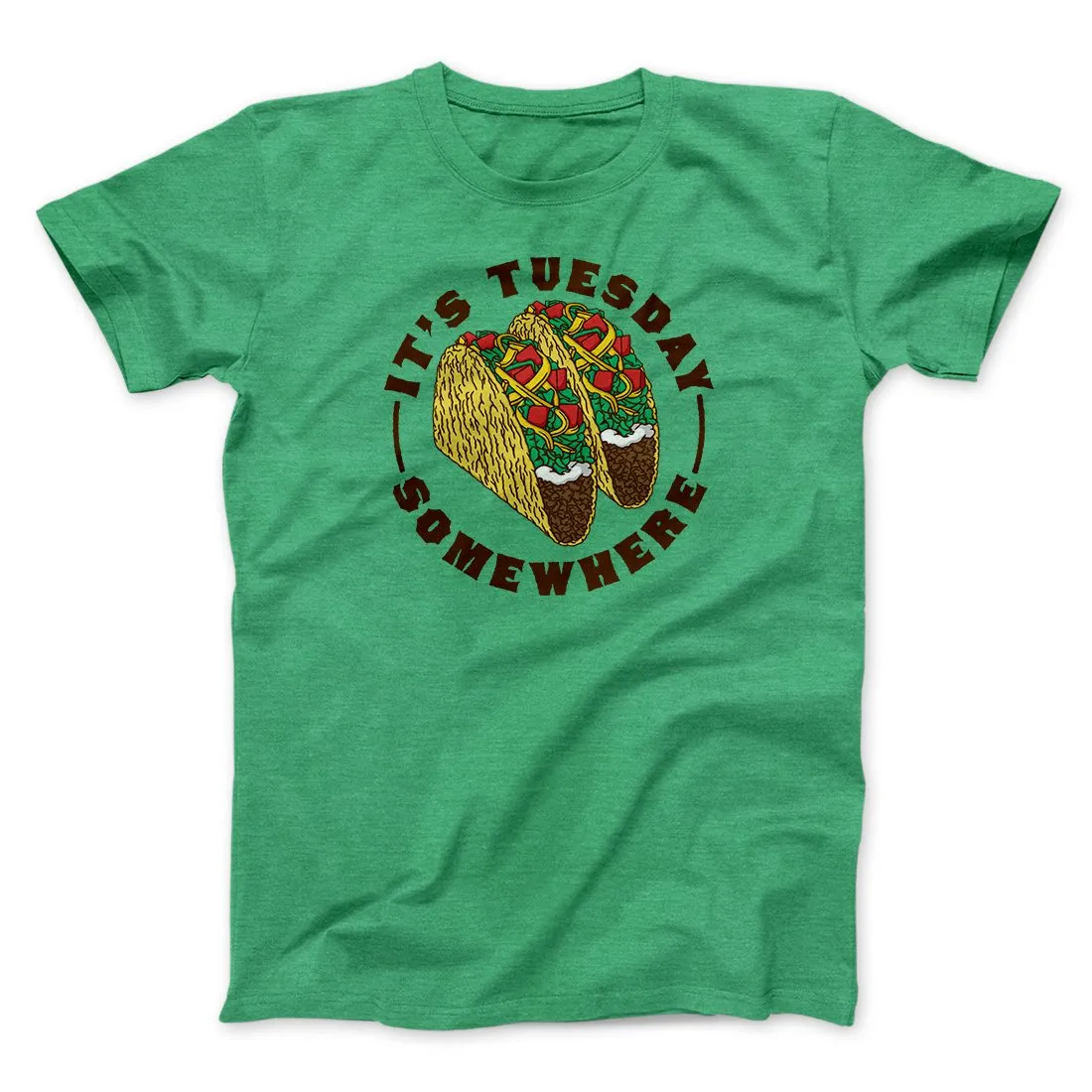It's Tuesday Somewhere Men/Unisex T-Shirt