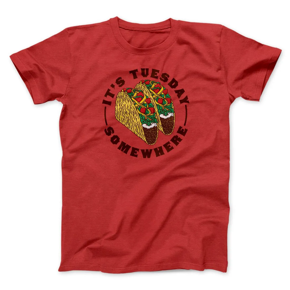 It's Tuesday Somewhere Men/Unisex T-Shirt