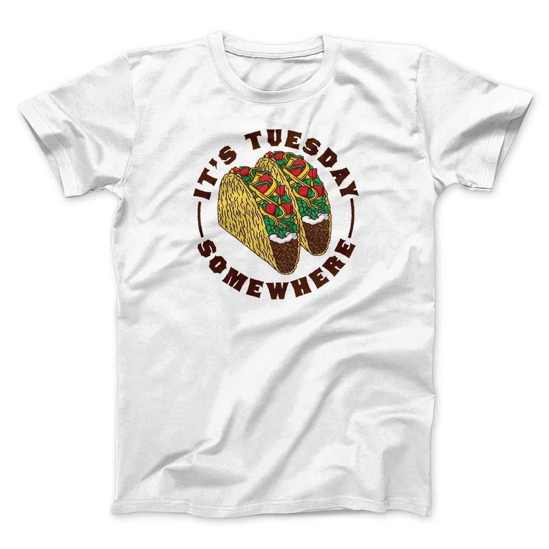 It's Tuesday Somewhere Men/Unisex T-Shirt