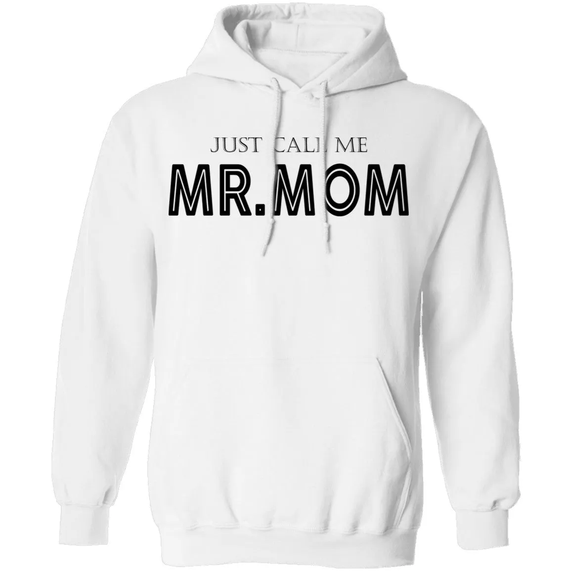 Just Call Me Mr. Mom T-Shirt
