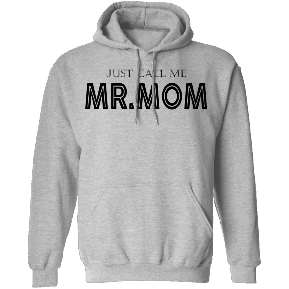 Just Call Me Mr. Mom T-Shirt