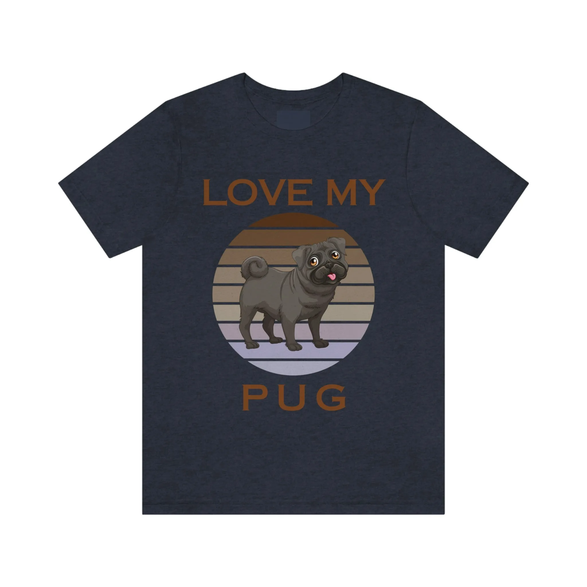 LOVE MY PUG Unisex Jersey Short Sleeve Tee