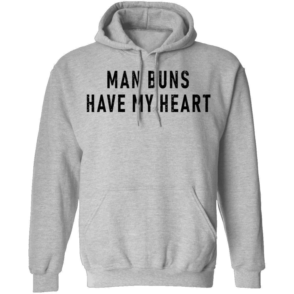 Man Buns Have My Heart T-Shirt