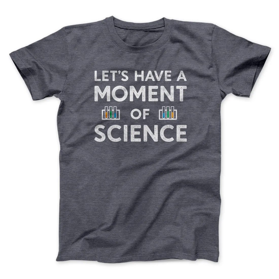 Moment Of Science Men/Unisex T-Shirt