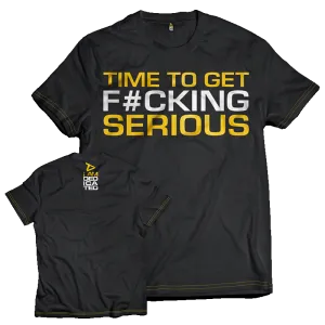 Premium T-Shirt - Time To Get Serious