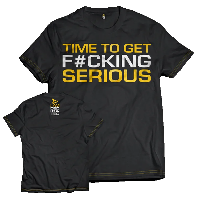 Premium T-Shirt - Time To Get Serious