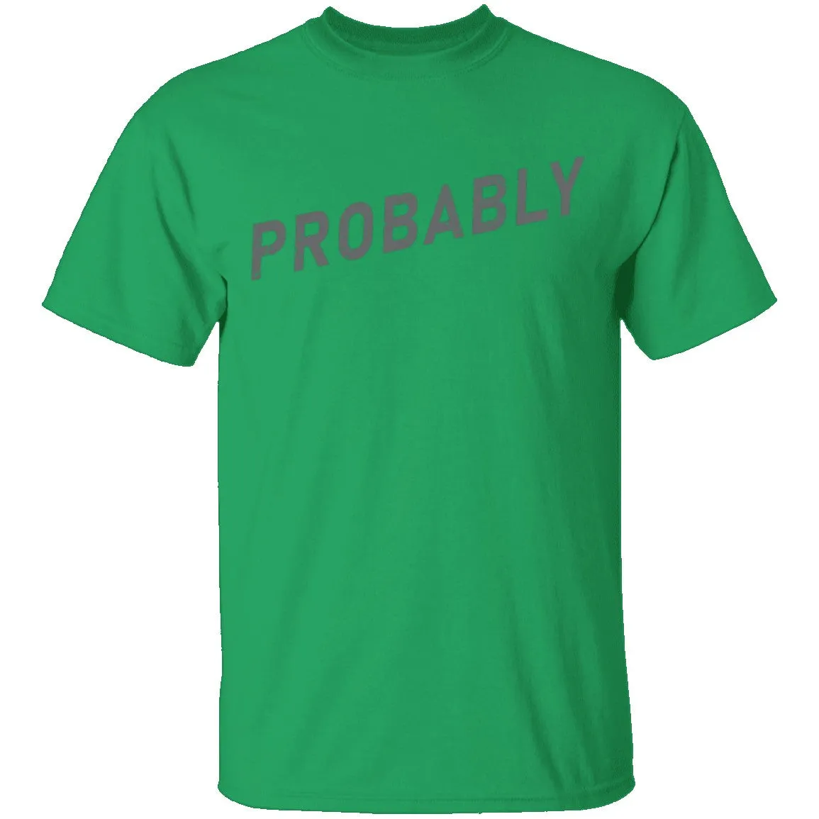 Probably T-Shirt