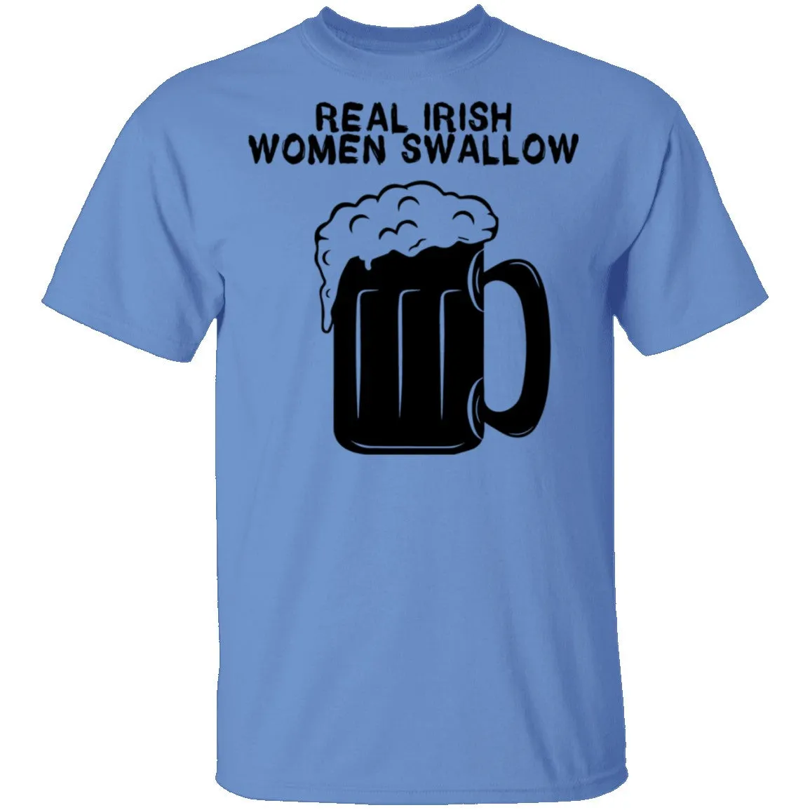 Real Irish Women Swallow T-Shirt
