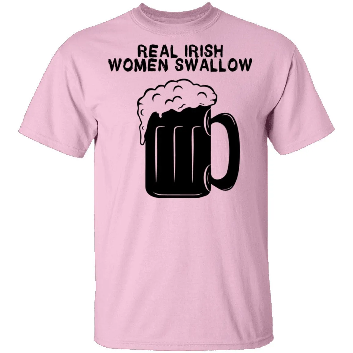 Real Irish Women Swallow T-Shirt