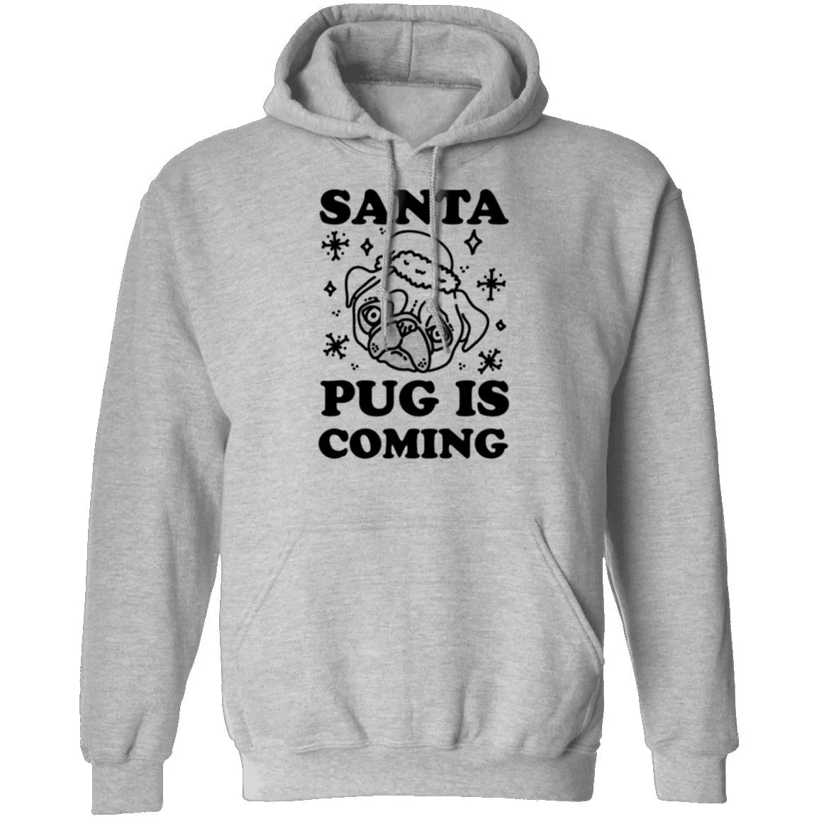Santa Pug Is Coming T-Shirt