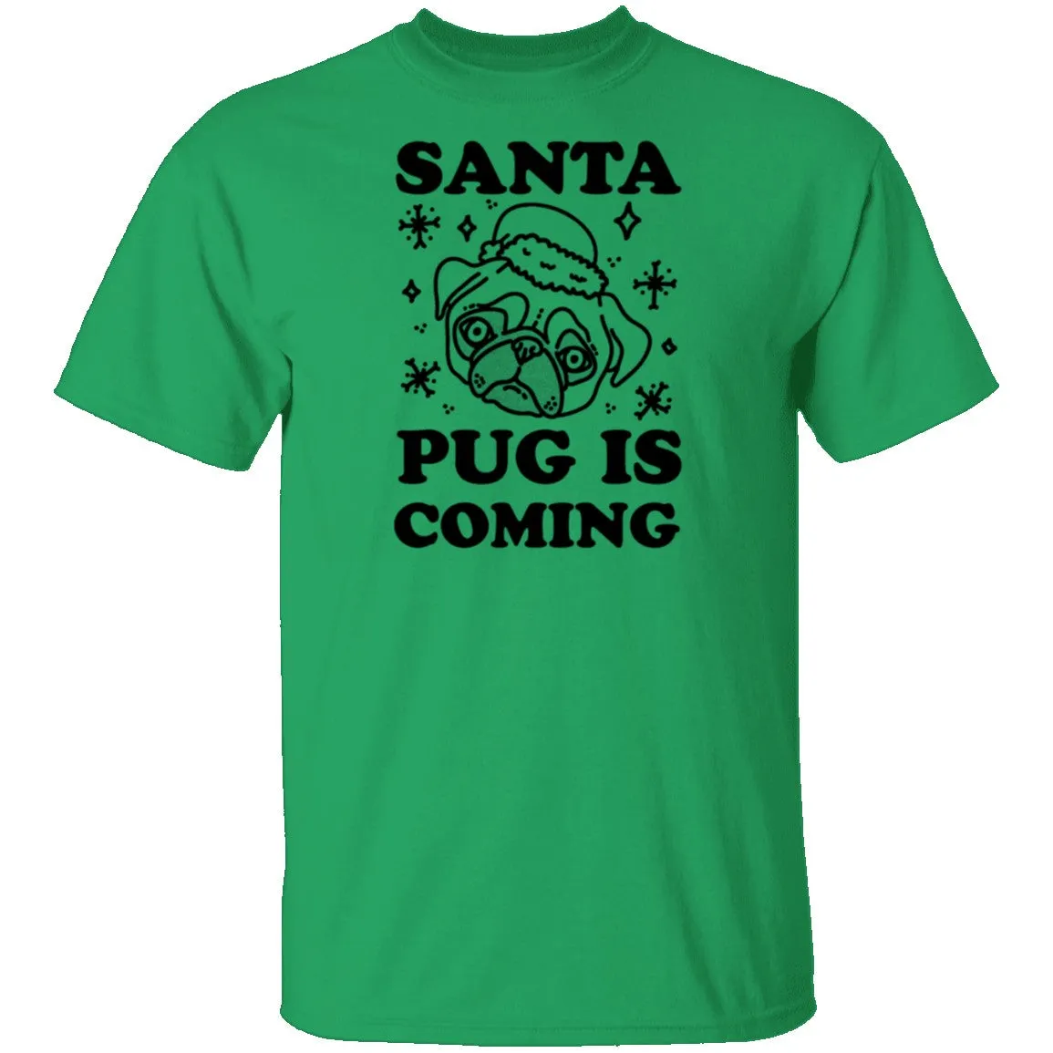 Santa Pug Is Coming T-Shirt