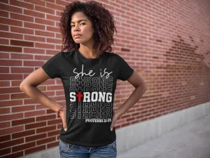 She is Strong T-shirt