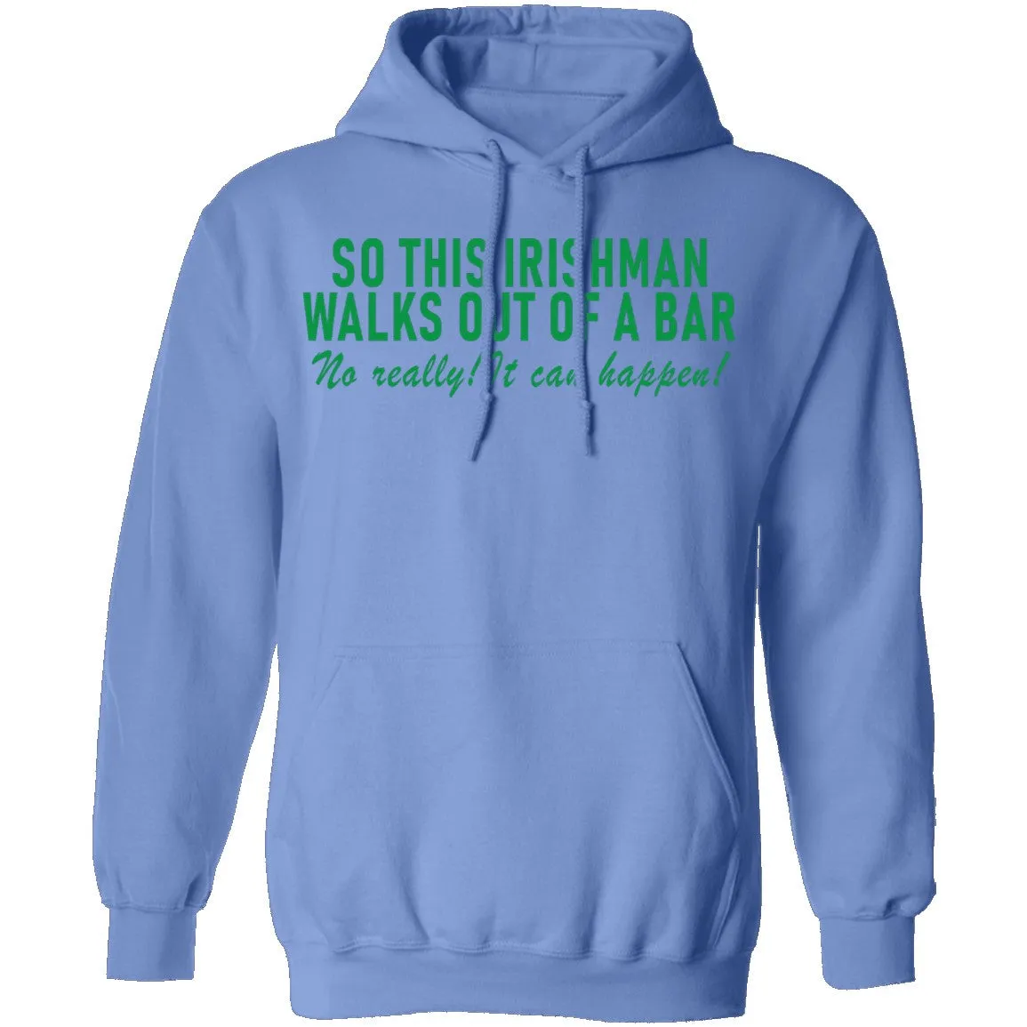 So This Irishman Walks Out Of A Bar No Really It Can Happen T-Shirt
