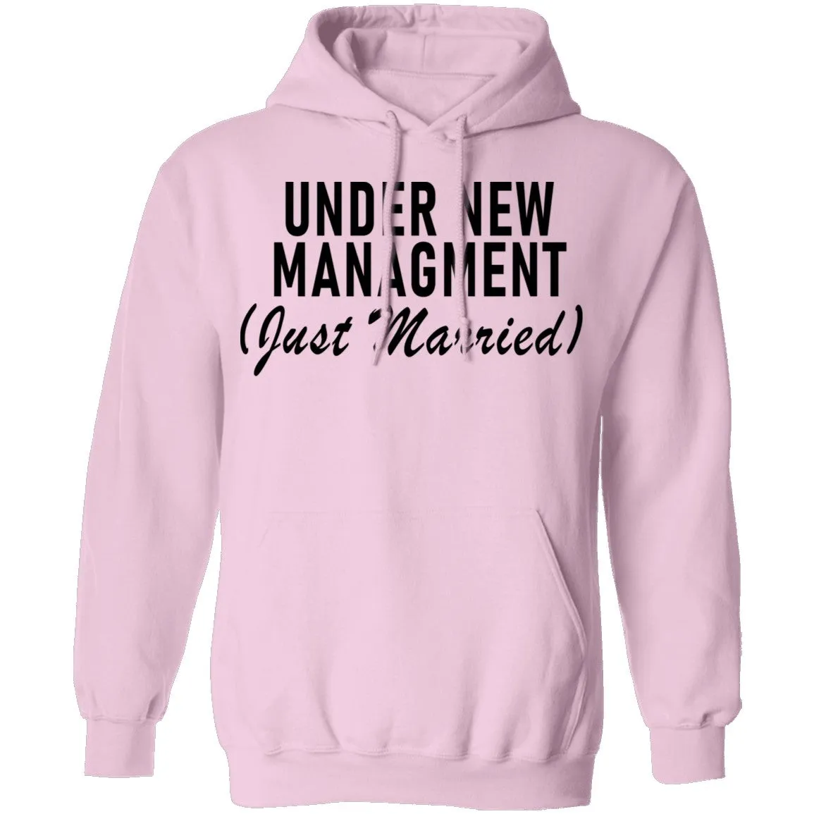 Under New Management Just Married T-Shirt