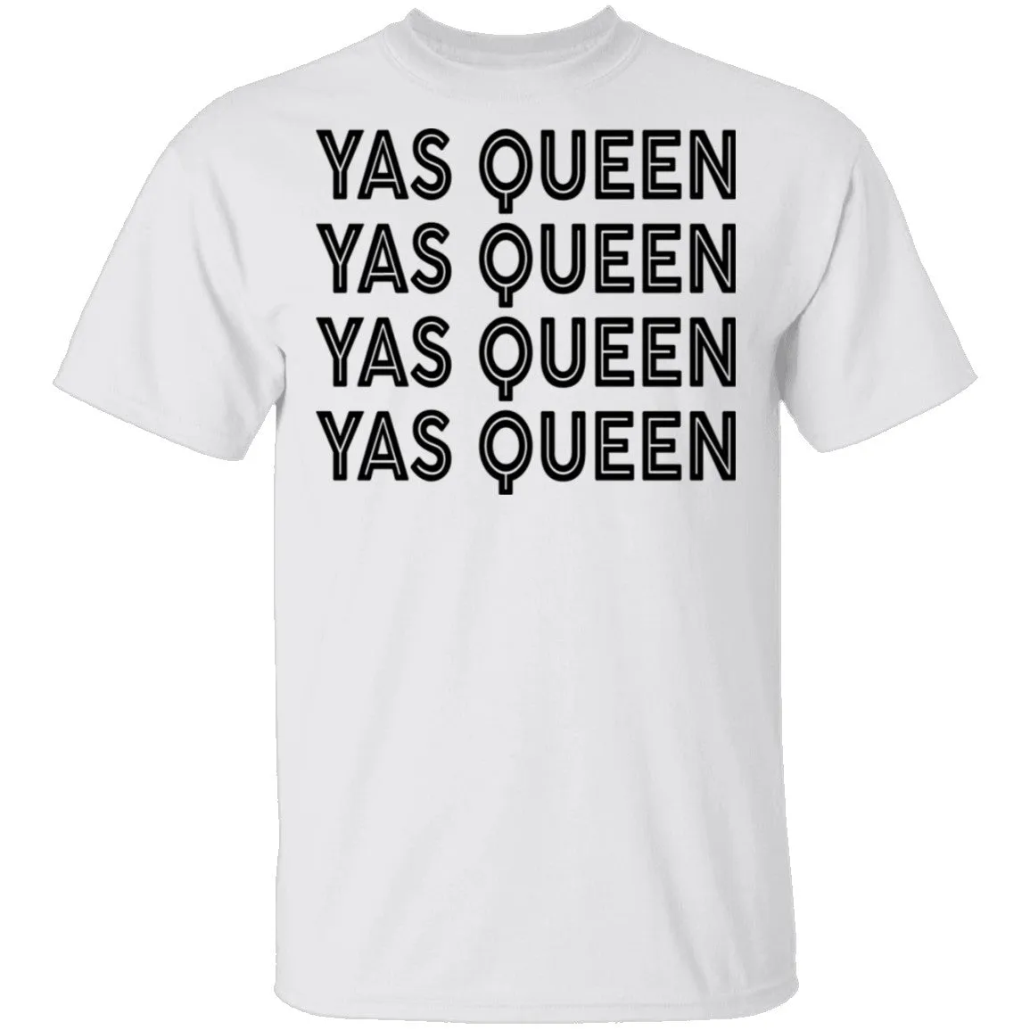 Yas Queen T-Shirt